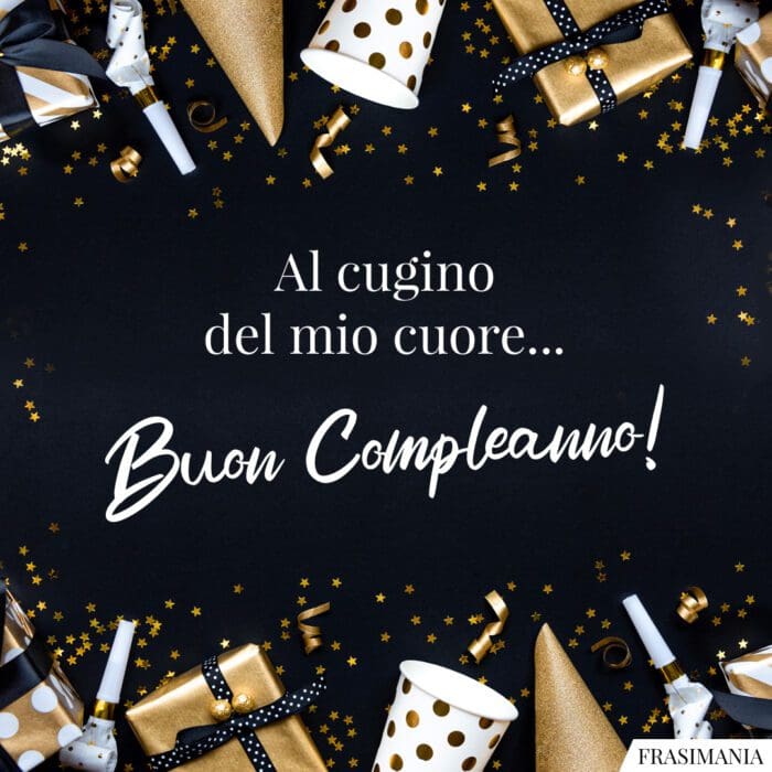 Auguri compleanno cugino cuore