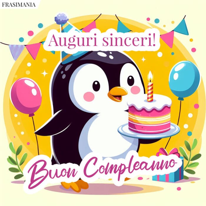 Auguri sinceri! Buon Compleanno.