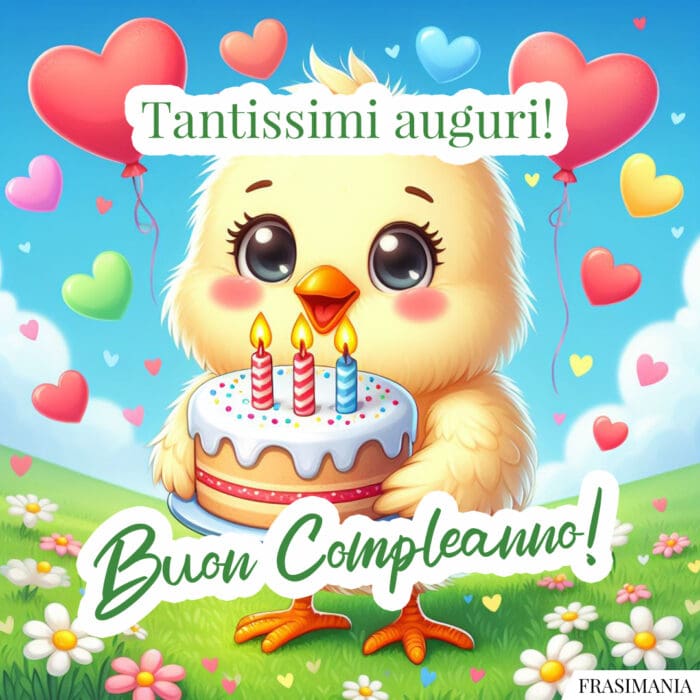 Buon compleanno pulcino auguri