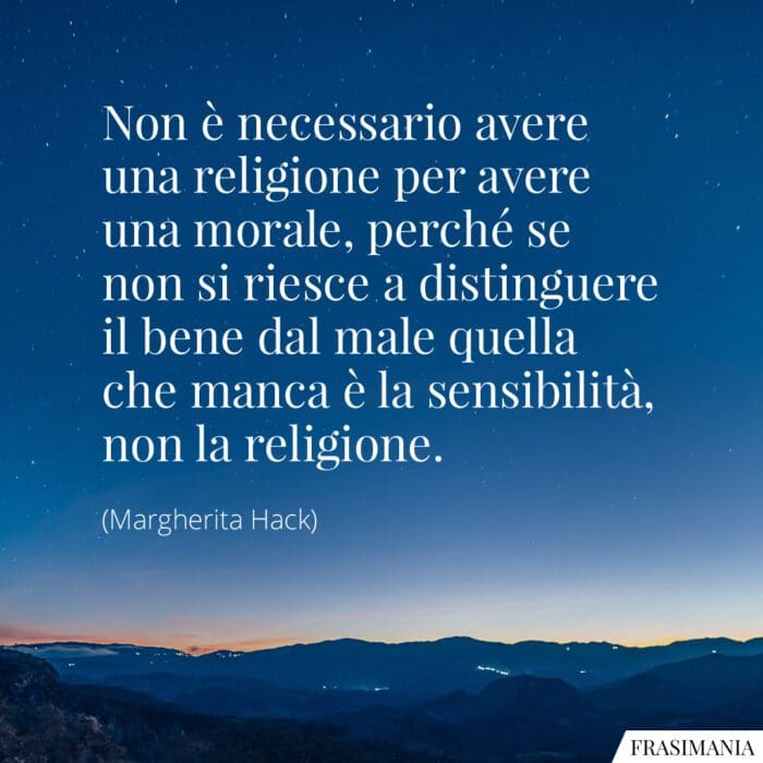 Frasi religione morale Margherita Hack