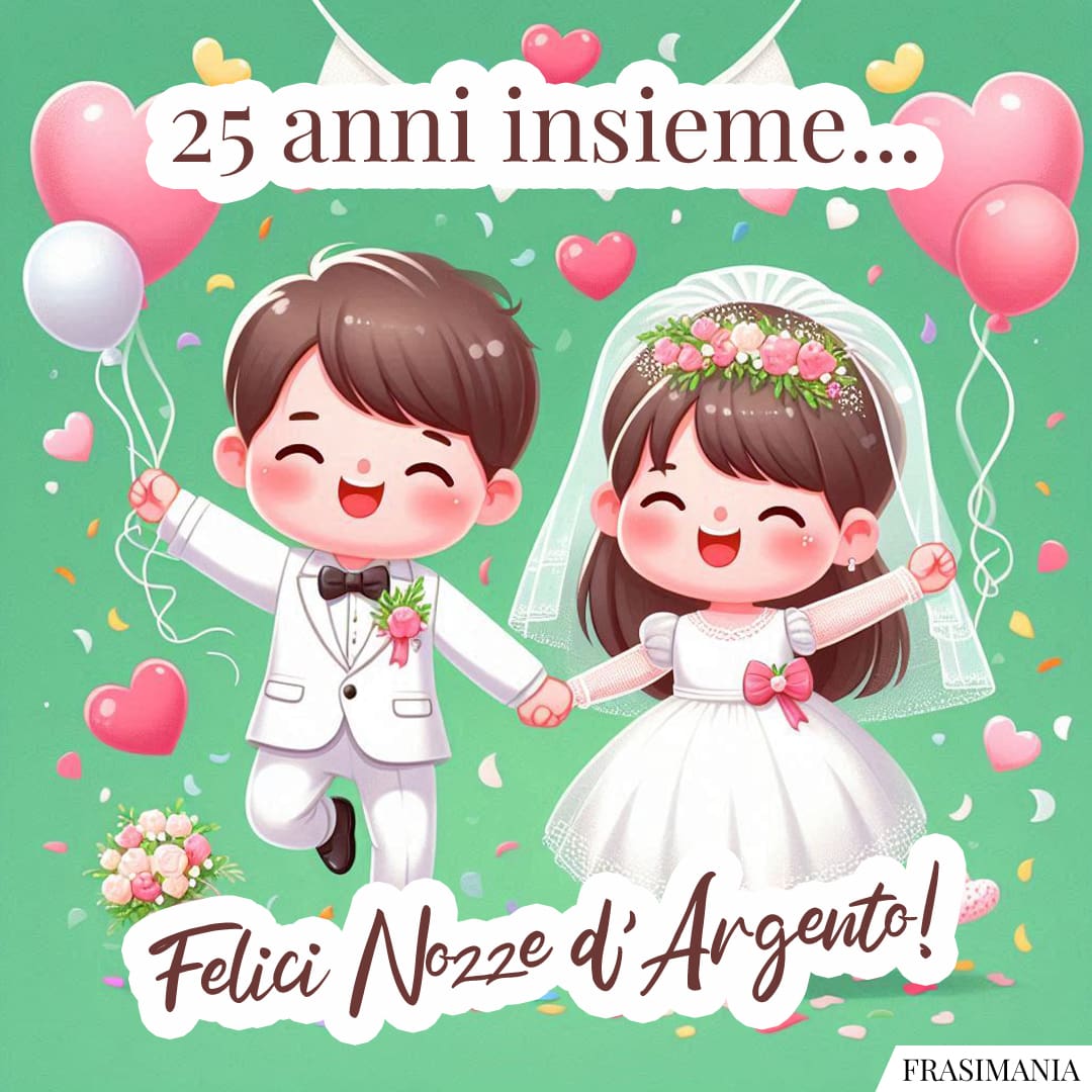 25 anni insieme... Felici Nozze d'Argento!