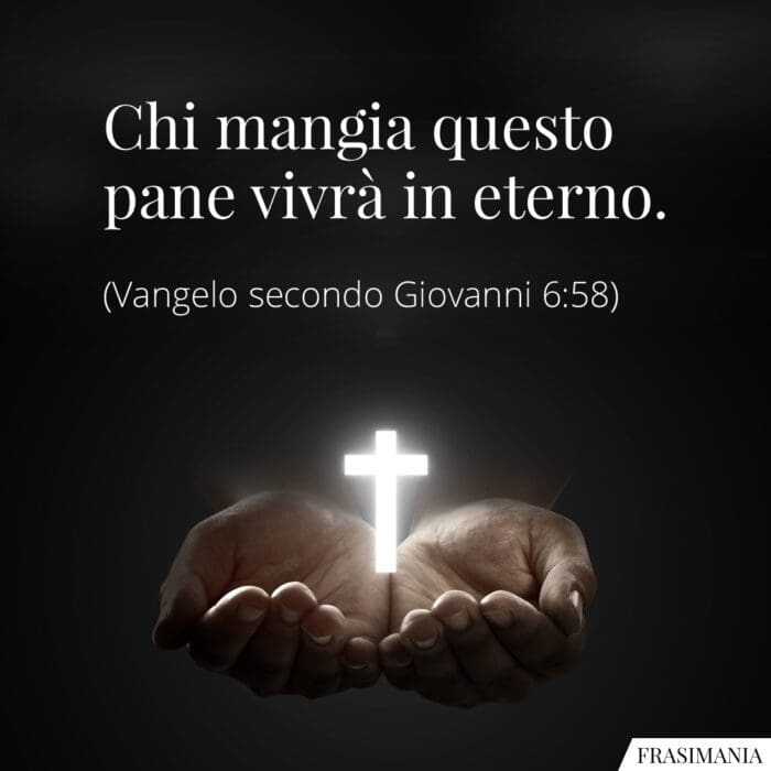 Frasi pane eterno Vangelo Giovanni