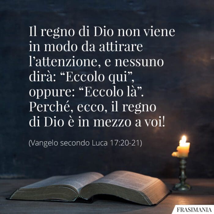 frasi-regno-dio-vangelo-luca