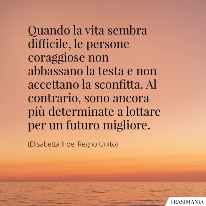 frasi-vita-difficile-regina-elisabetta