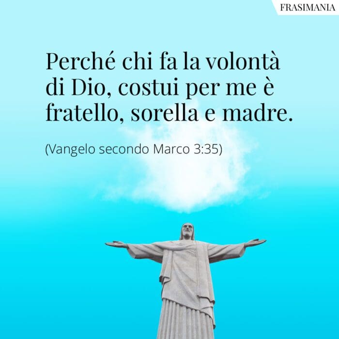 Frasi volontà Dio Vangelo Marco