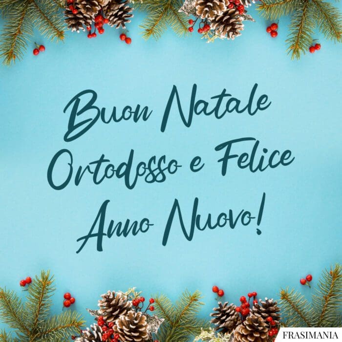 Buon Natale Ortodosso Anno Nuovo