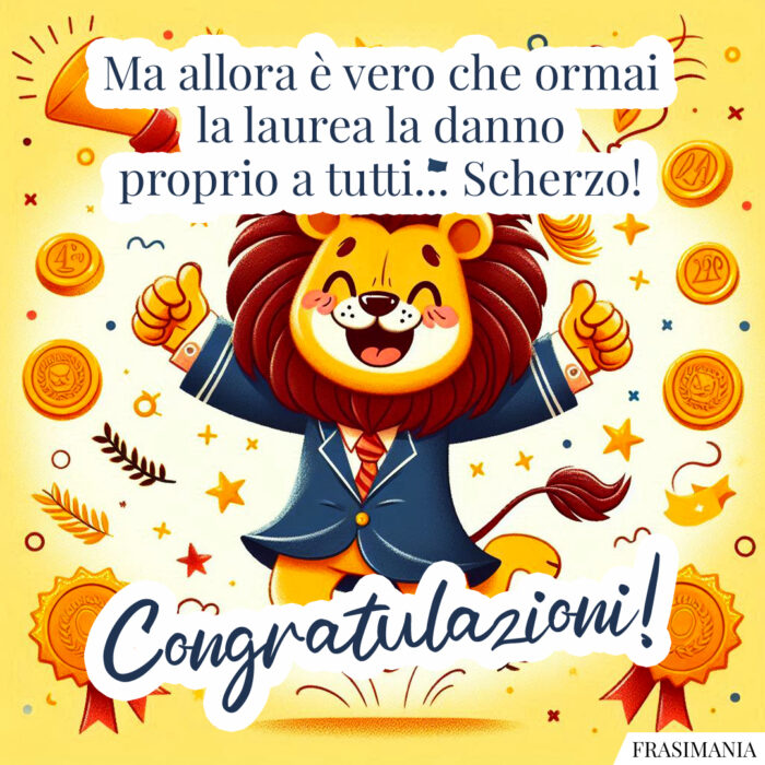 Ma allora è vero che ormai la laurea la danno proprio a tutti… Scherzo! Congratulazioni!
