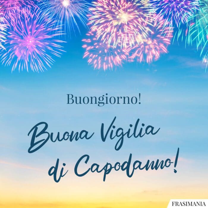 Buongiorno Vigilia Capodanno