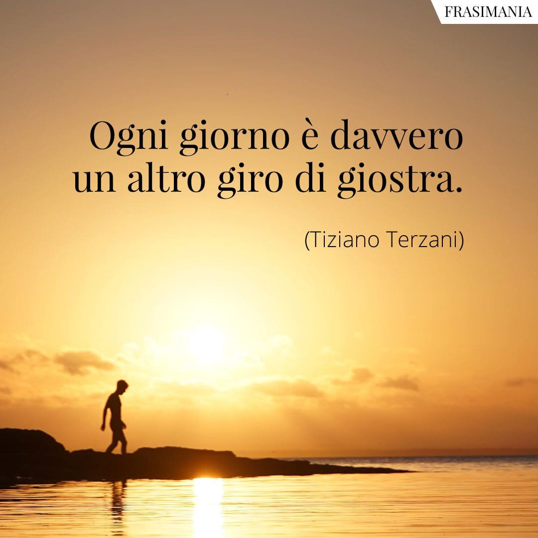 Ogni giorno è davvero un altro giro di giostra.