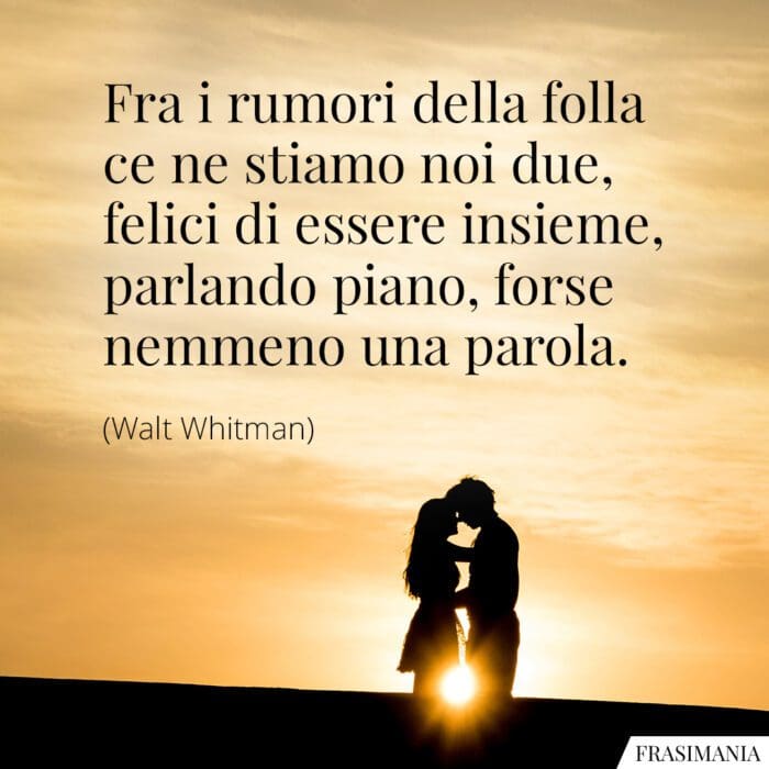 frasi-rumori-folla-felici-whitman