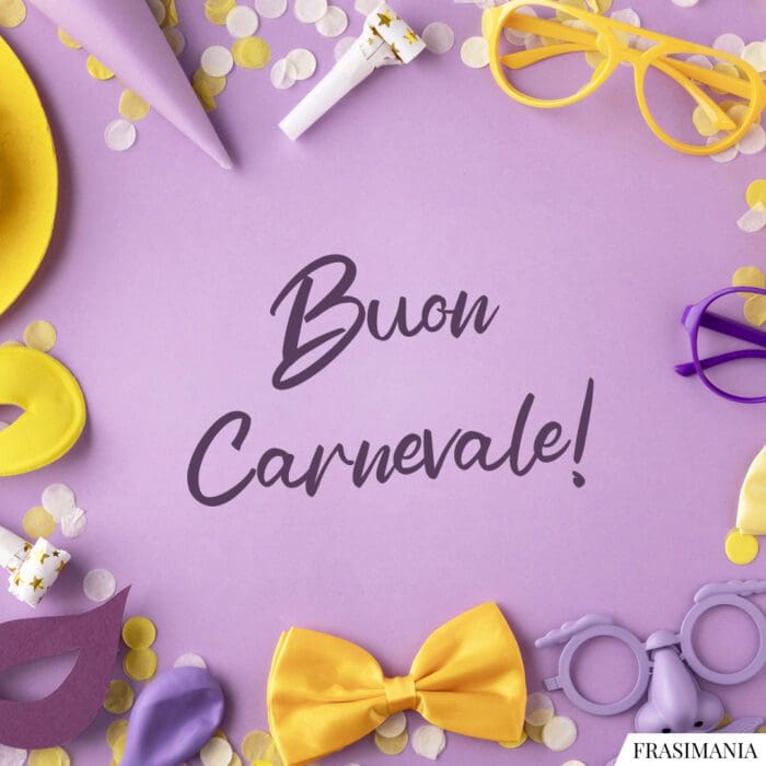 Buon Carnevale