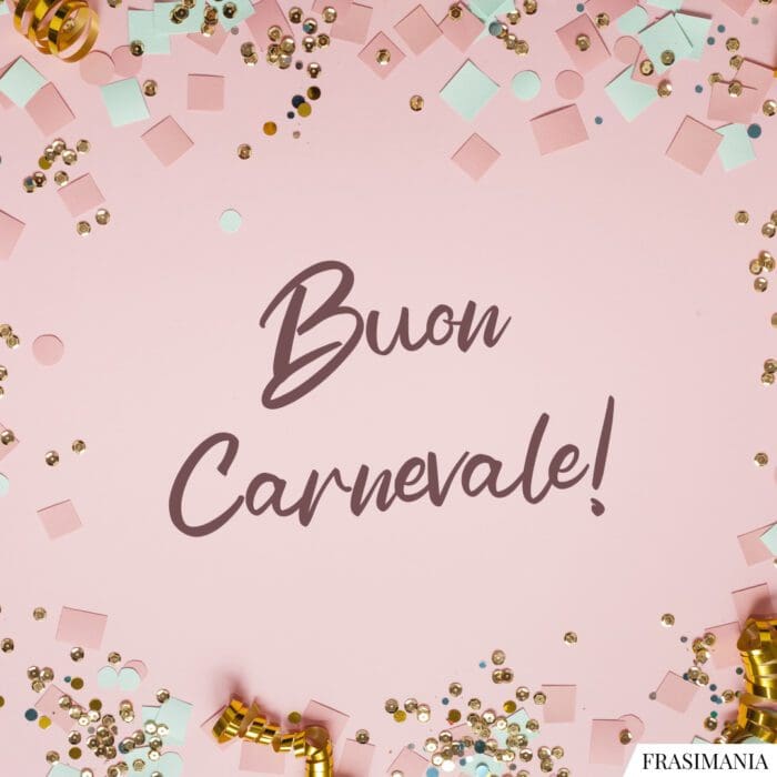 Buon Carnevale