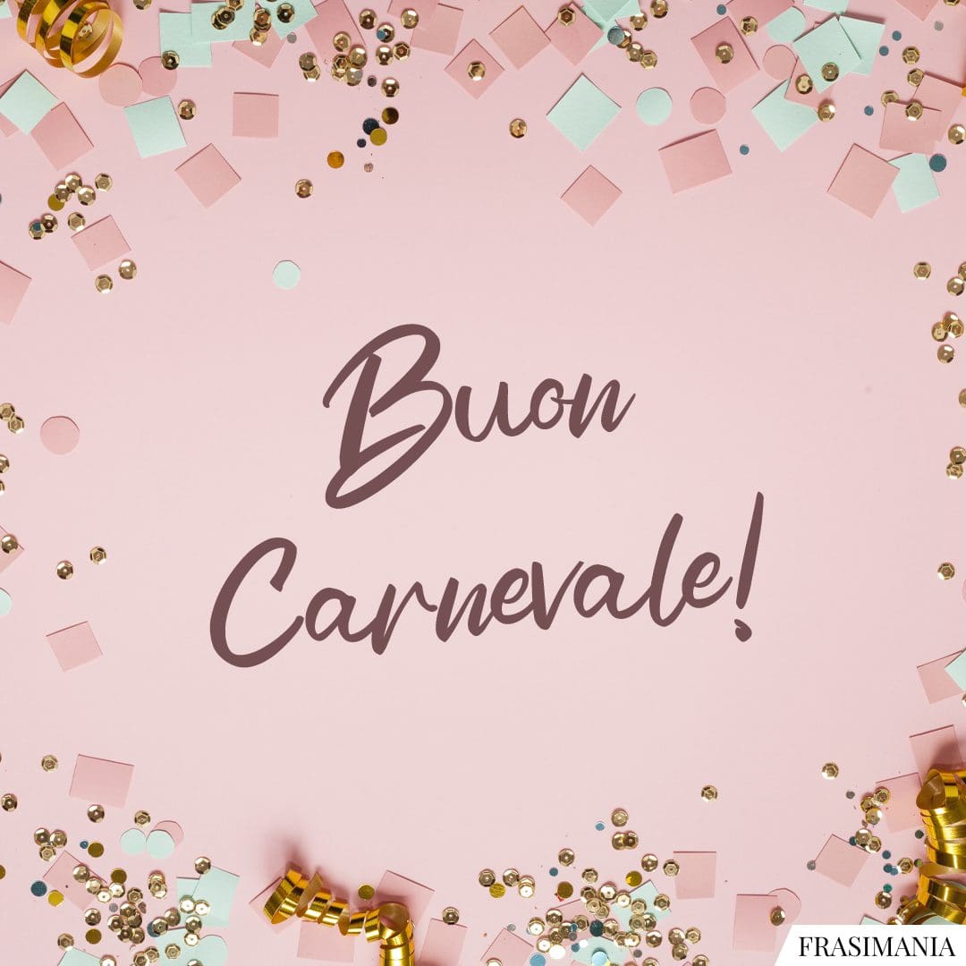 Buon Carnevale!