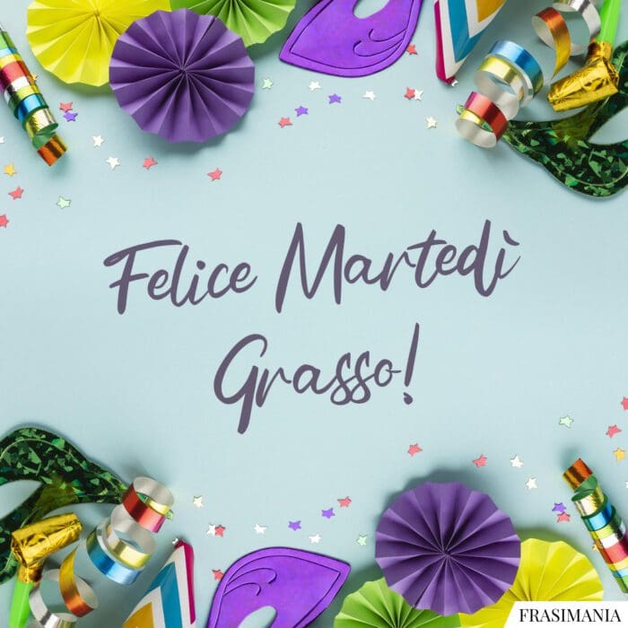 Felice Martedì Grasso!