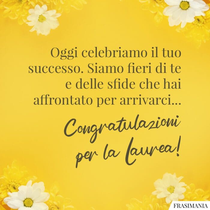 Frasi auguri laurea figli nipoti successo