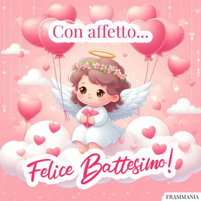 Con affetto... Felice Battesimo!