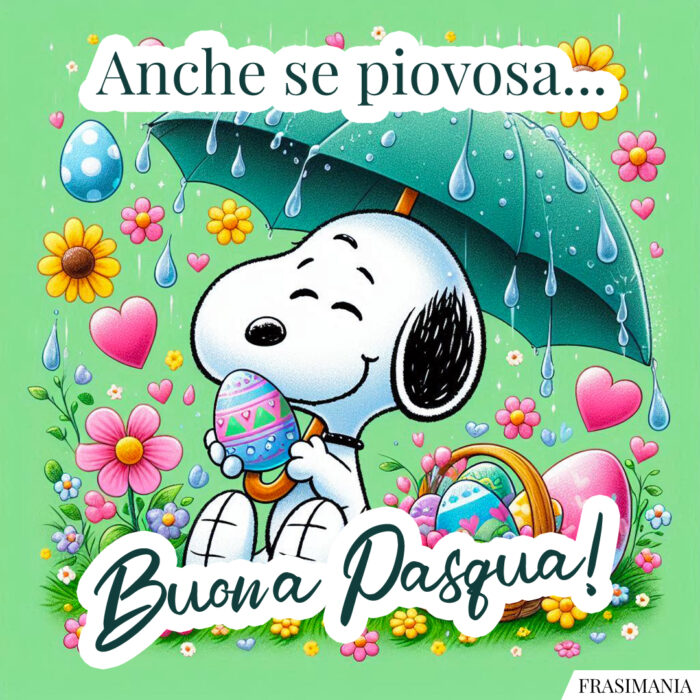 Anche se piovosa… Buona Pasqua!