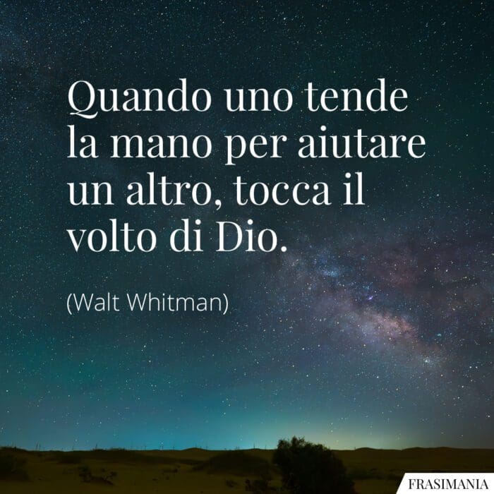 Frasi mano aiutare Whitman