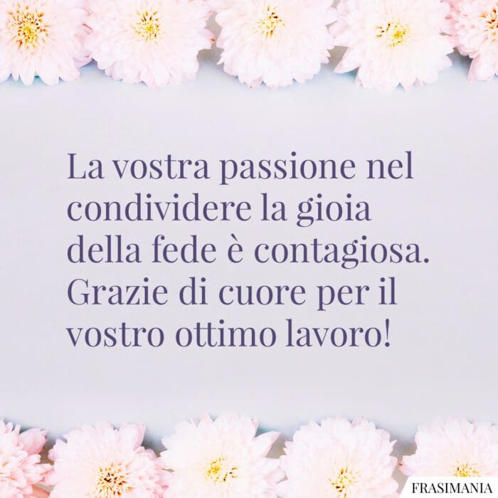 Frasi ringraziamento catechisti passione