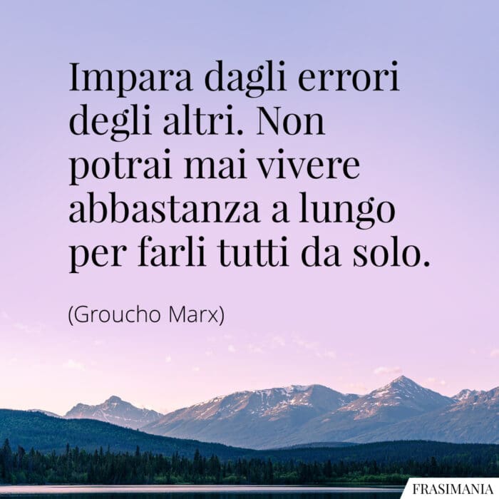 Frasi impara errori altri Marx