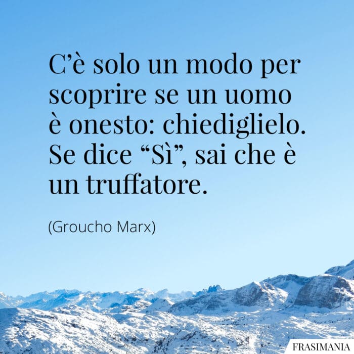 Frasi onesto truffatore Marx