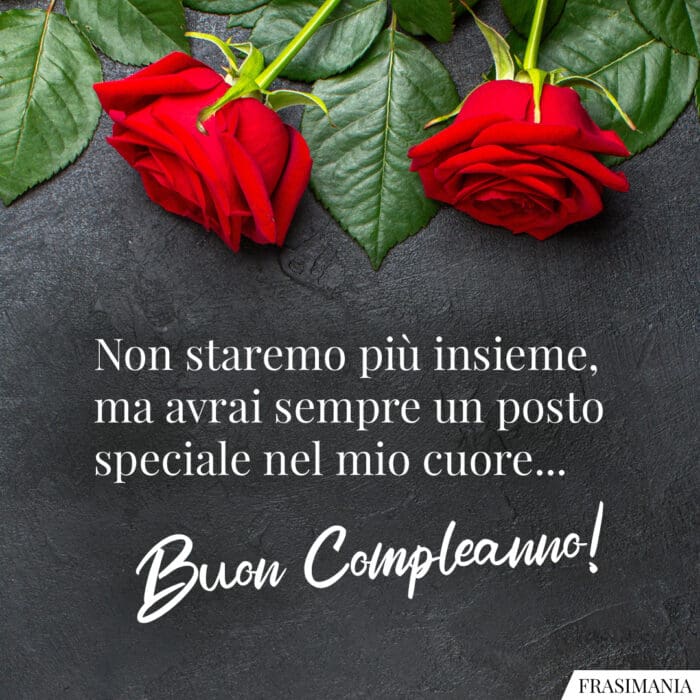 Frasi auguri compleanno ex cuore