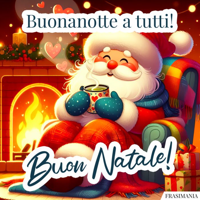 Buonanotte a tutti! Buon Natale!