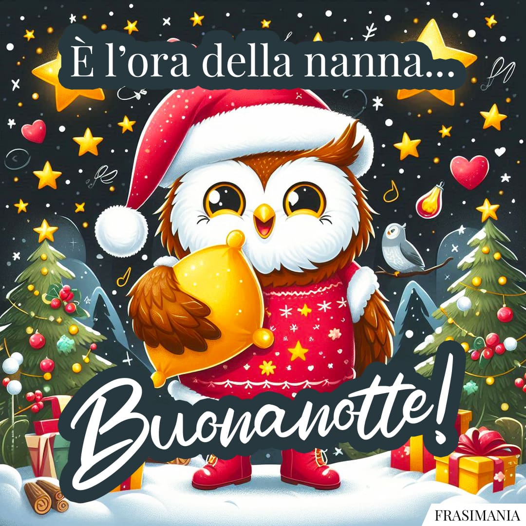 È l'ora della nanna... Buonanotte!