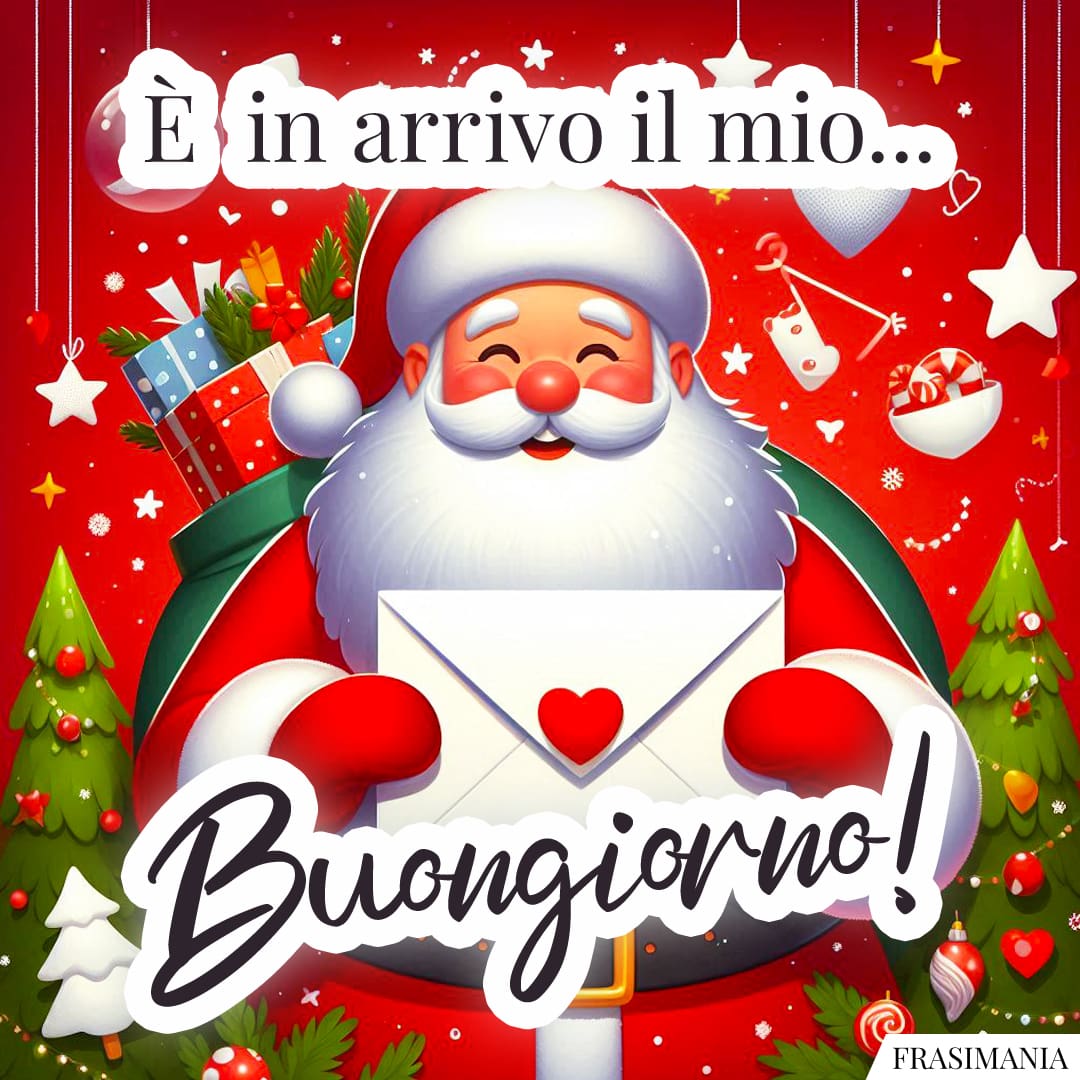 È in arrivo il mio... Buongiorno!