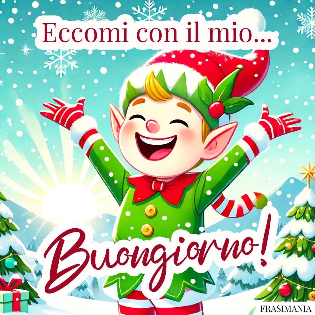 Eccomi con il mio... Buongiorno!