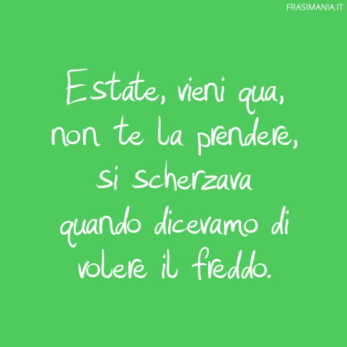 frasi-divertenti-freddo-estate