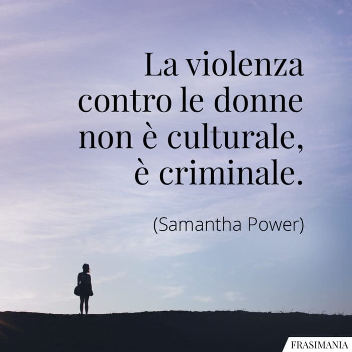 La violenza contro le donne non è culturale, è criminale.