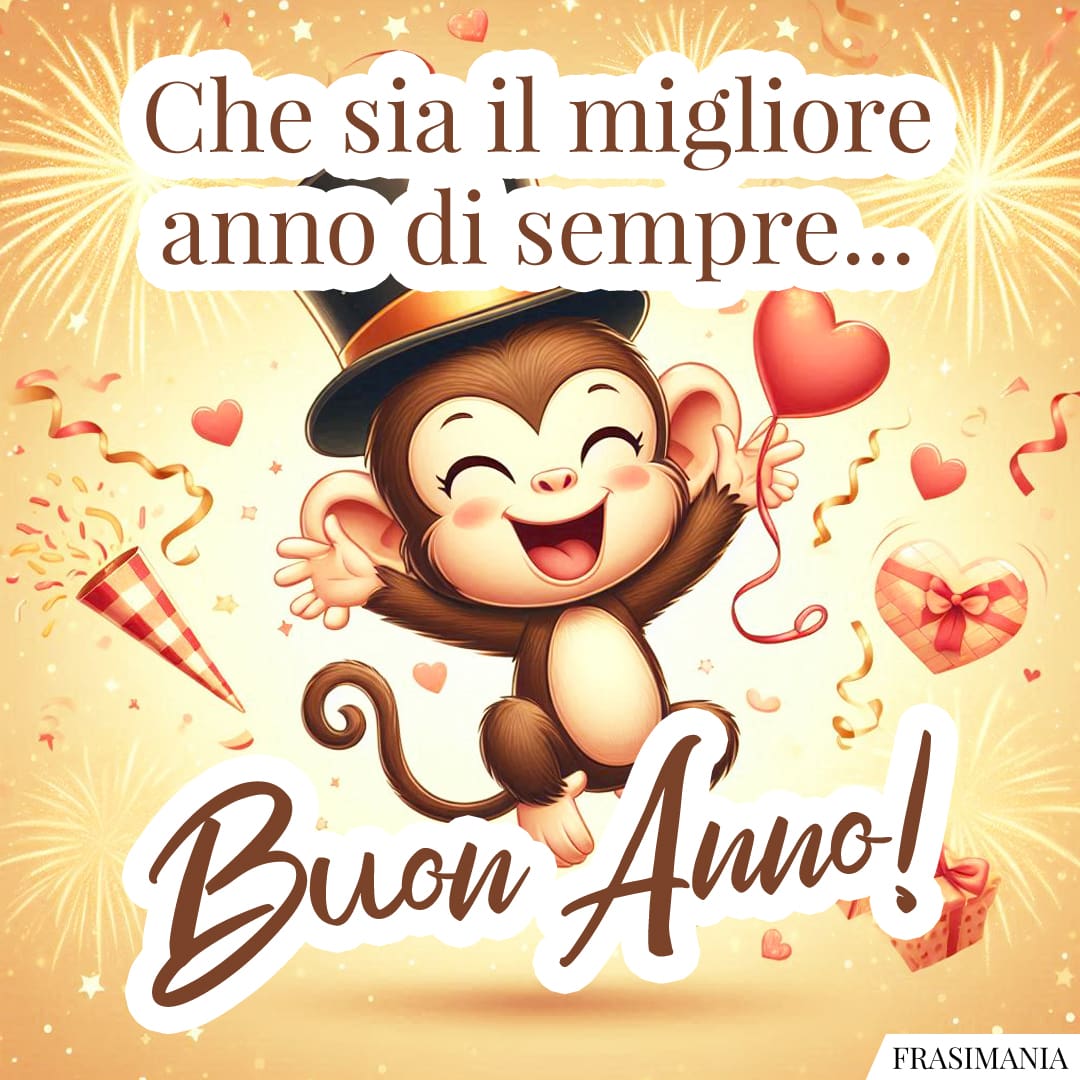 Che sia il migliore anno di sempre... Buon Anno!