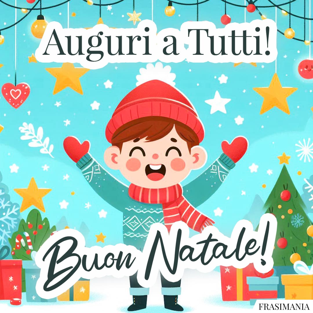 Auguri a Tutti! Buon Natale!