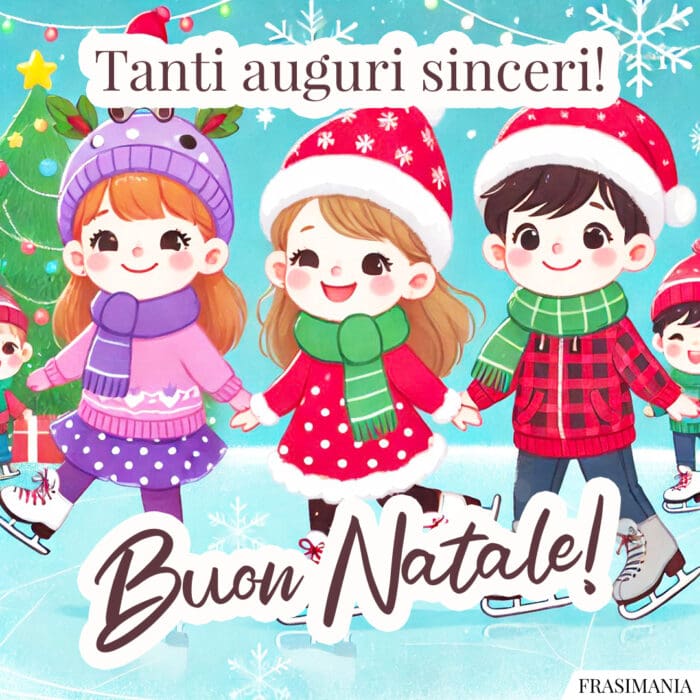 Tanti auguri sinceri! Buon Natale!