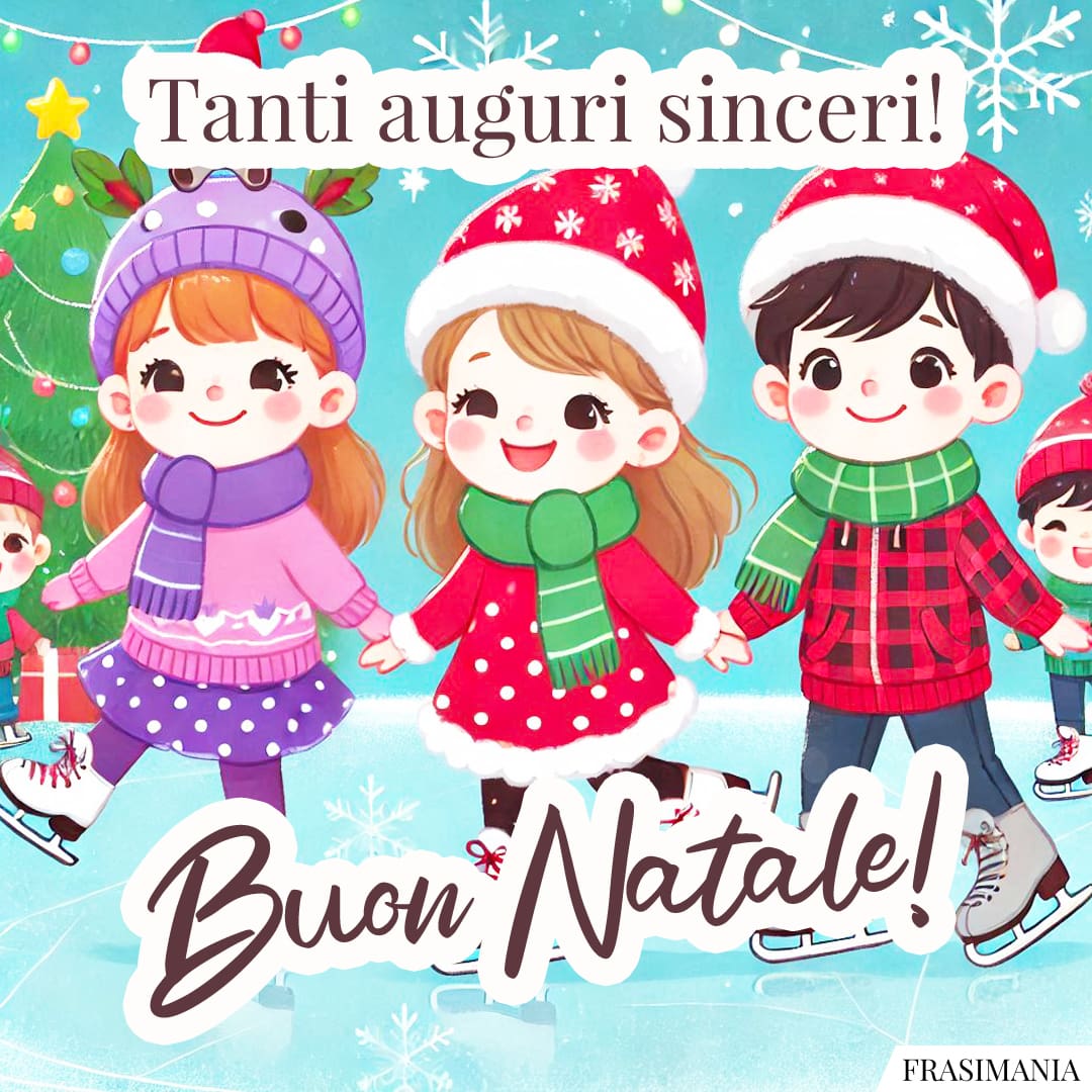 Tanti auguri sinceri! Buon Natale!