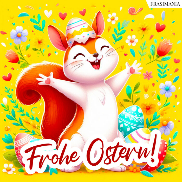 Frohe Ostern!
