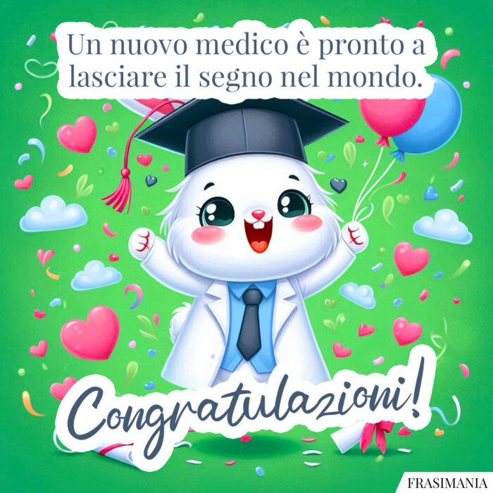 Un nuovo medico è pronto a lasciare il segno nel mondo. Congratulazioni!