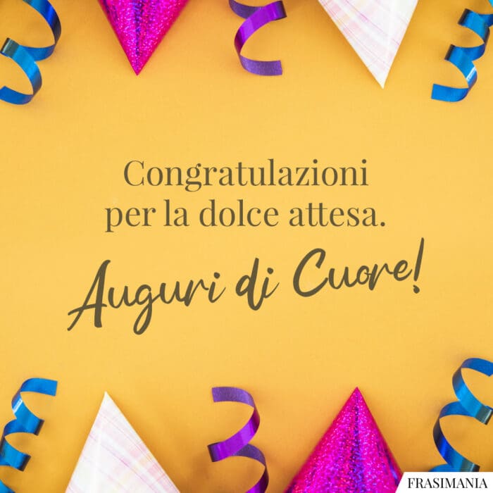 Congratulazioni per la dolce attesa. Auguri di Cuore!