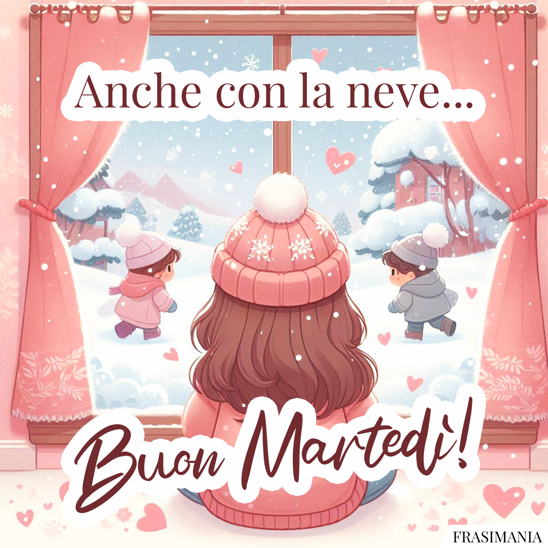 Anche con la neve... Buon Martedì!