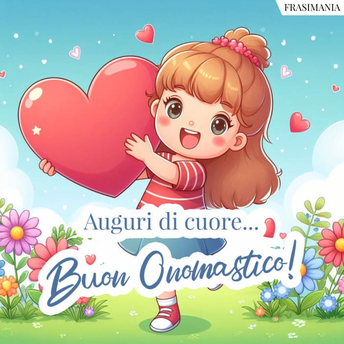 Buon onomastico bimba cuore