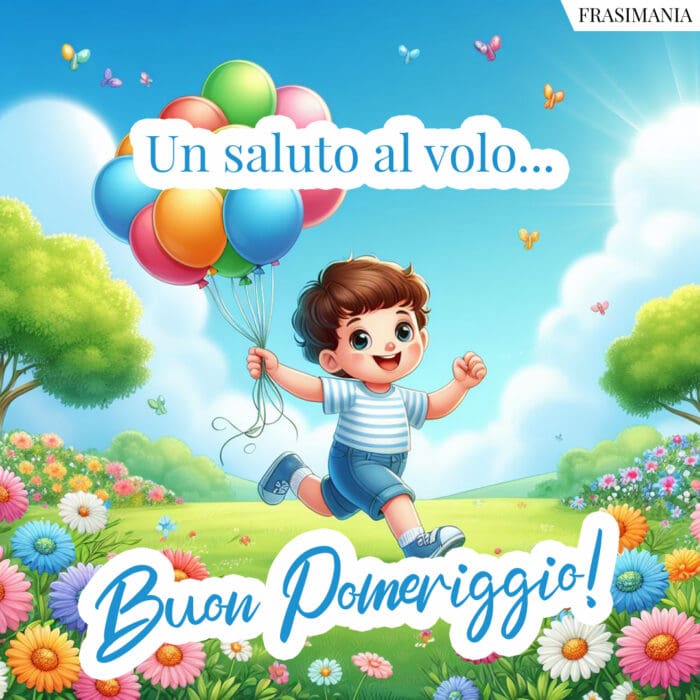 Buon pomeriggio bimbo saluto