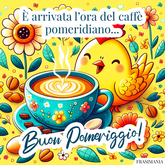 È arrivata l’ora del caffè pomeridiano… Buon Pomeriggio!