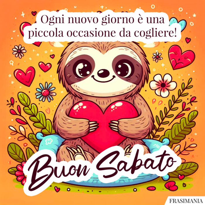Ogni nuovo giorno è una piccola occasione da cogliere! Buon Sabato.