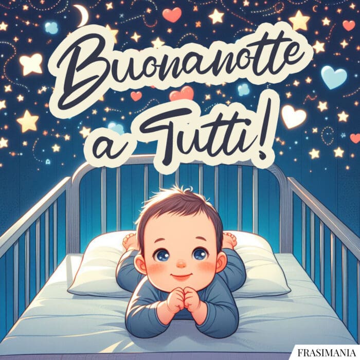 Buonanotte a Tutti!