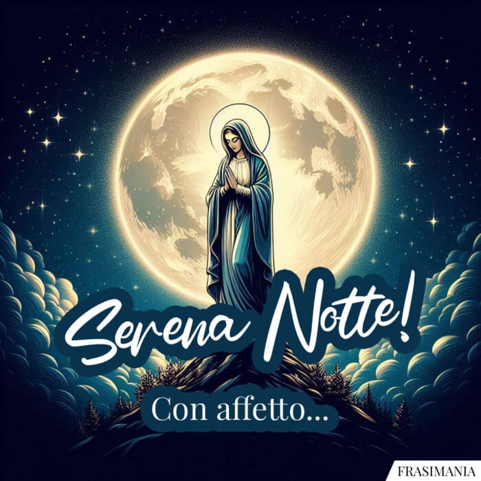 Buonanotte religiose affetto