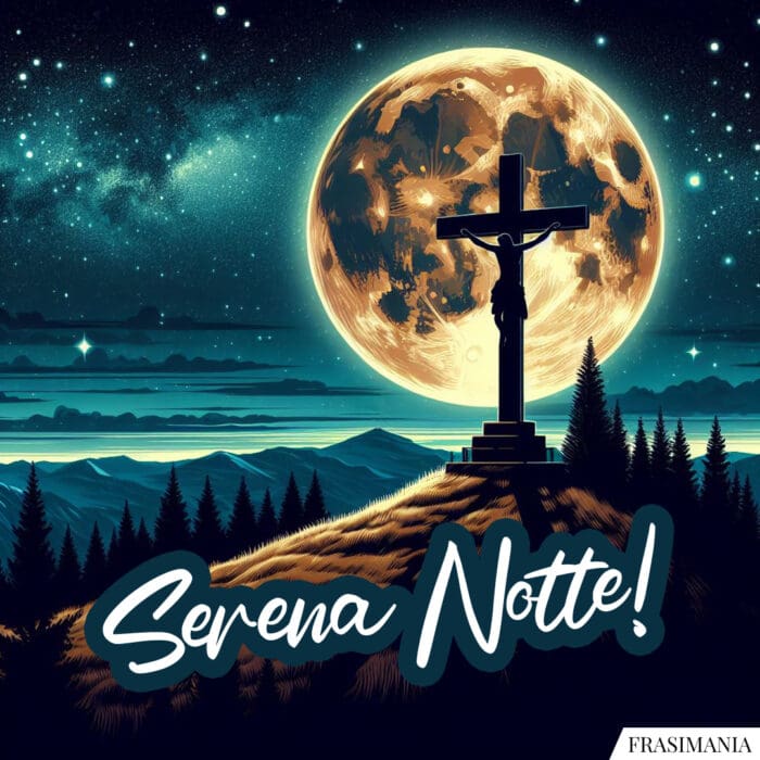 Buonanotte religiose serena