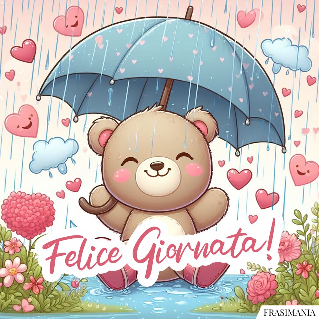 Felice Giornata!