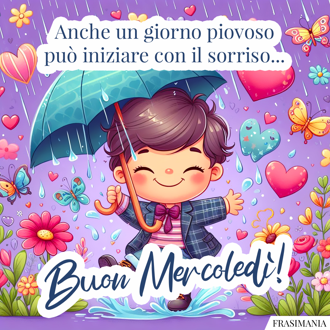 Anche un giorno piovoso può iniziare con il sorriso... Buon Mercoledì!
