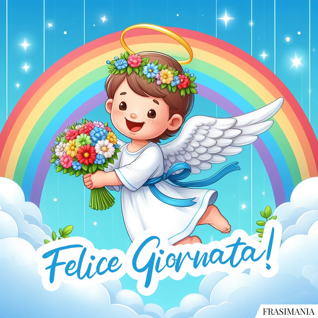 Felice Giornata!